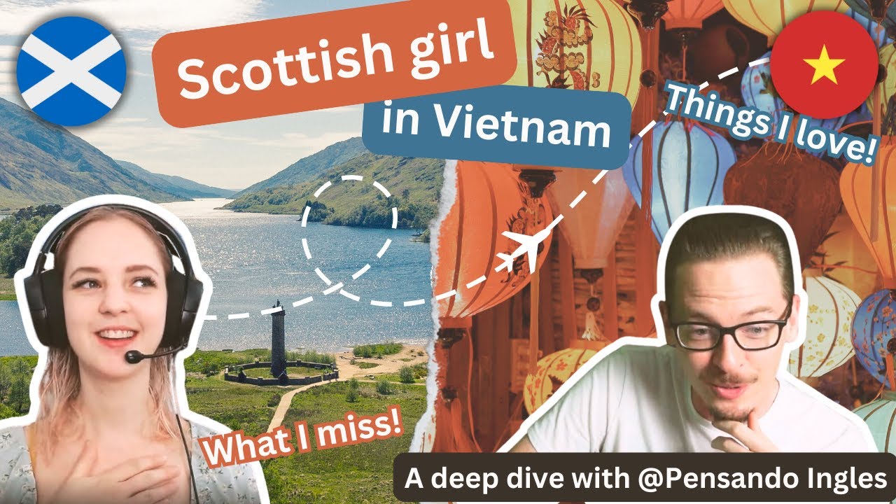 From Scotland to Vietnam: Teaching English, Culture Shocks & Personal Growth: Life Abroad