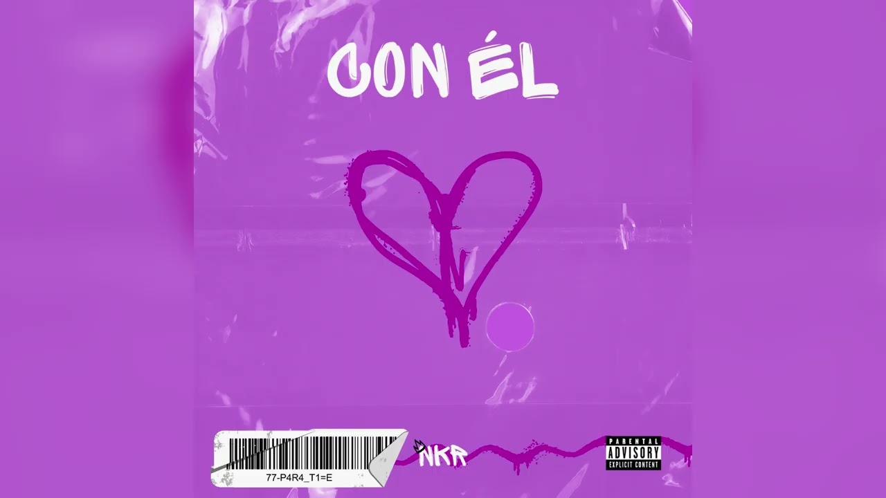 CON ÉL- Nkr77 (Official Audio)