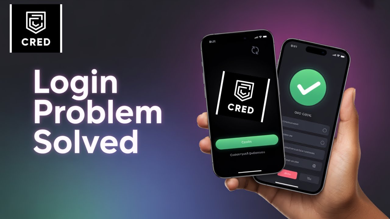How to Solve Cred App Login Issue | App Won&rsquo;t Open