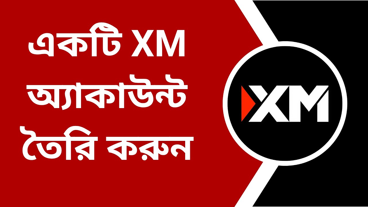 কীভাবে XM অ্যাকাউন্ট তৈরি করবেন: Micro, Standard, Ultra Low, Shares [0012ĐT]