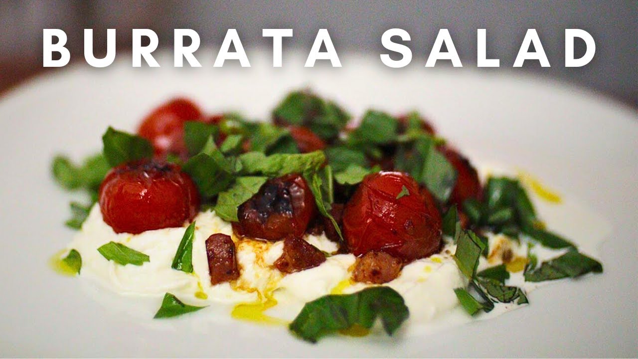 Roasted Tomato & Burrata Salad! My upgraded Caprese Salad