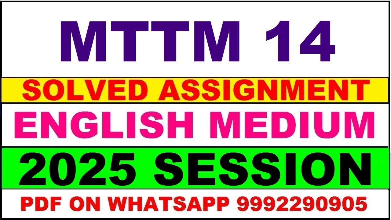 MTTM 14 solved assignment 2025 in English || mttm 14 solved assignment 2025 || ignou mttm14 2025