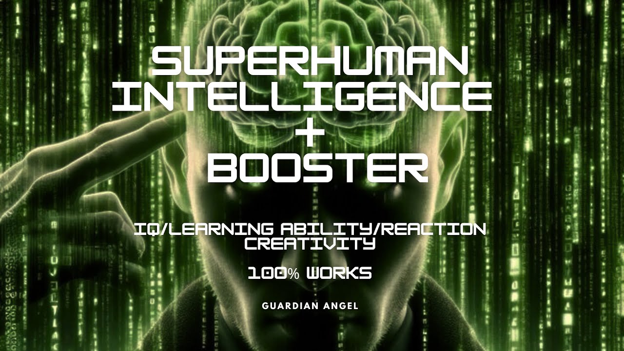 superhuman intelligence V2 + booster subliminal