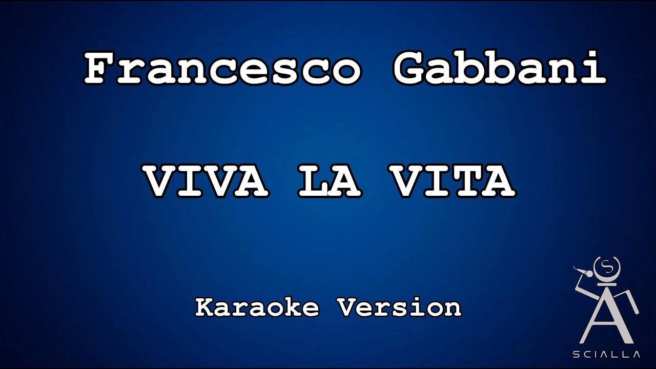 Francesco gabbani - Viva La Vita (KARAOKE)