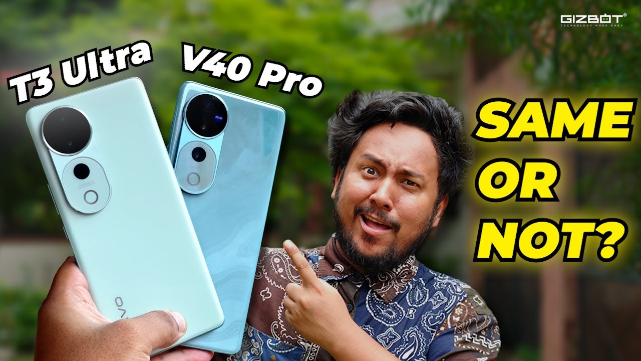 Vivo T3 Ultra vs Vivo V40 Pro 🤔 Same-Same but DIFFERENT!