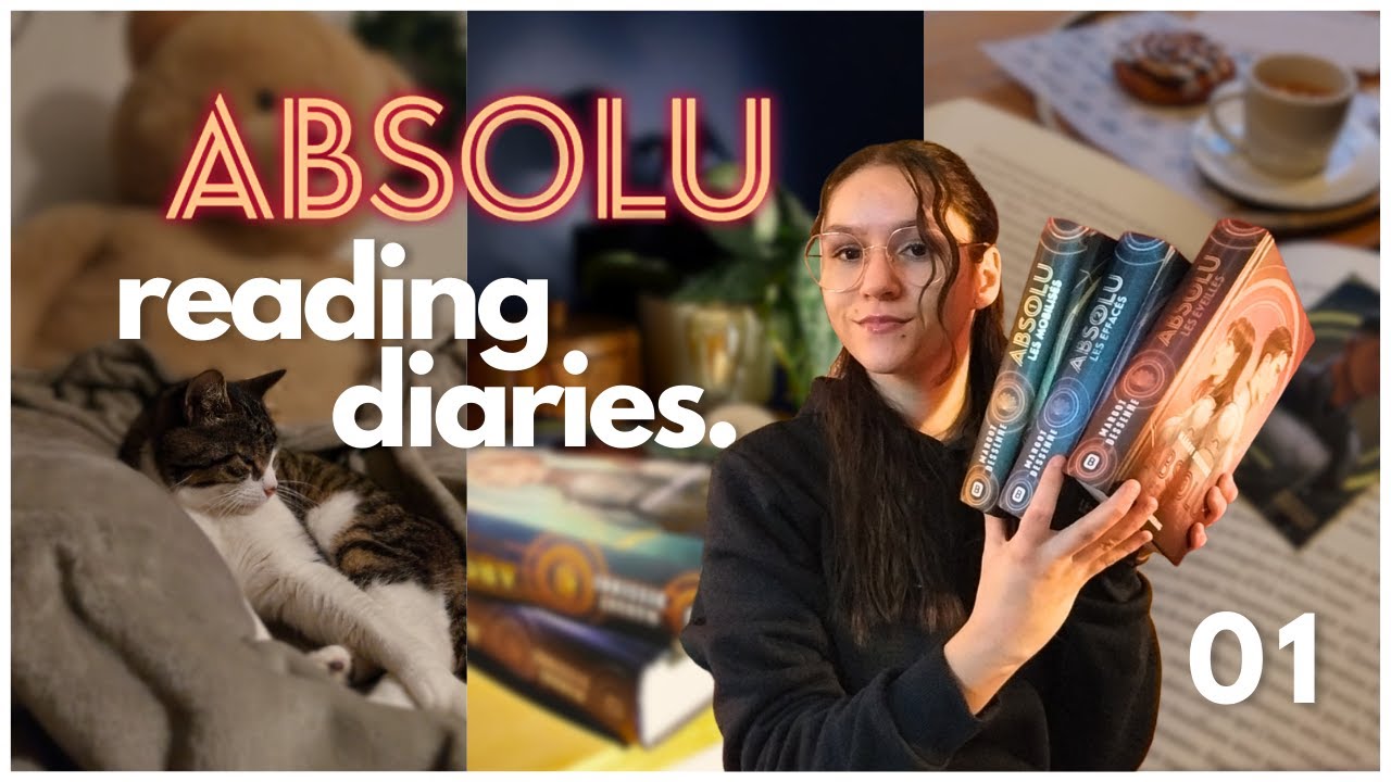 READING DIARIES 01 || On lit la trilogie ABSOLU de Margot Dessenne
