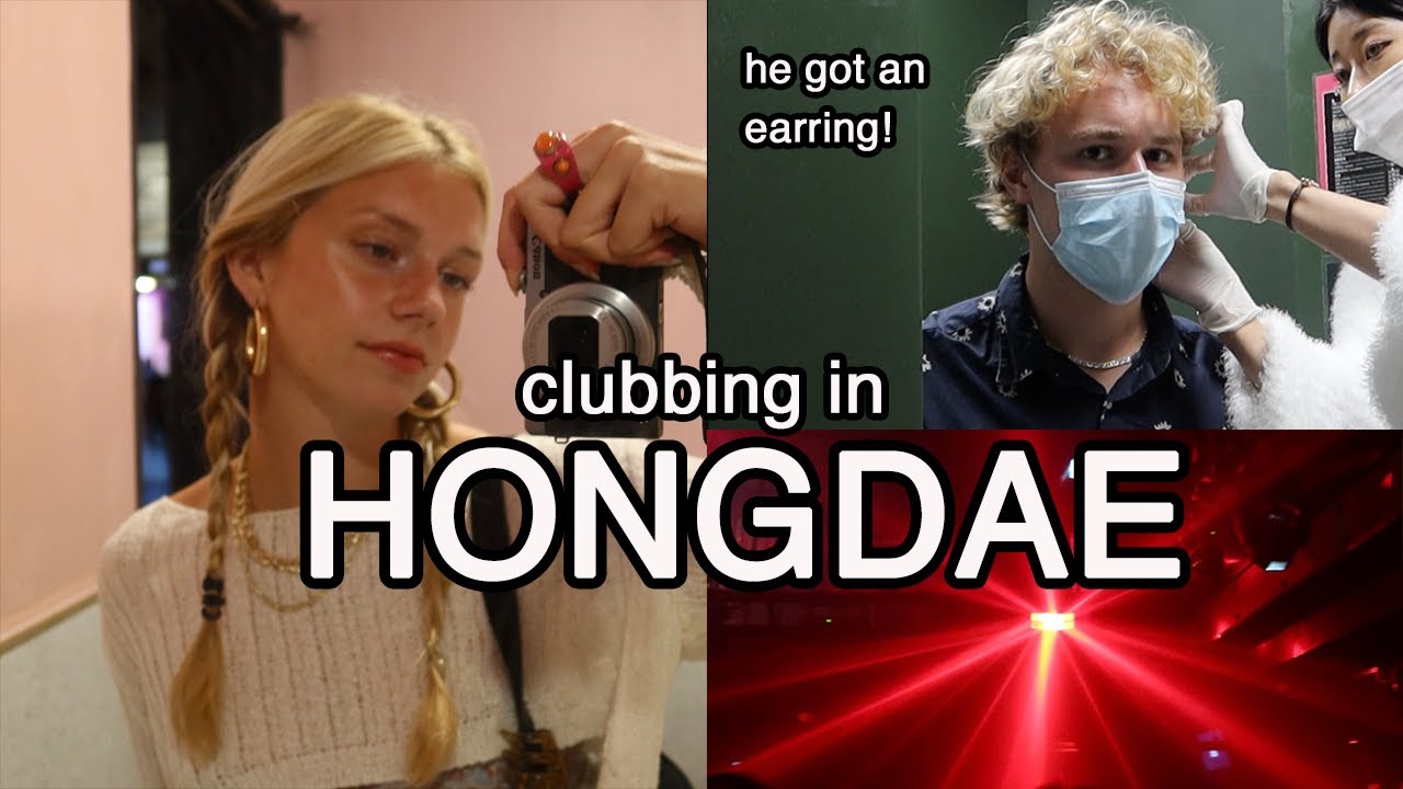 BESOFFEN GEPIERCED (CLUBBING IN HONGDAE)