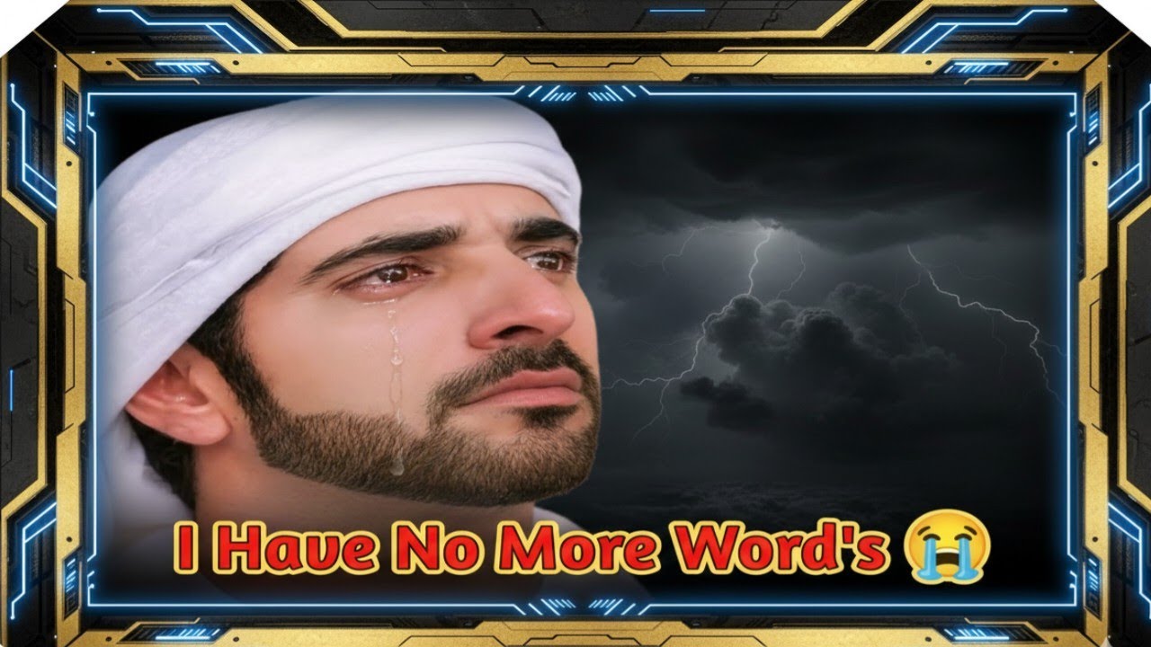 I have no more words| Fazza story| sheikh hamdan| love poetry|sad history|Fazza sad story|Royal soul