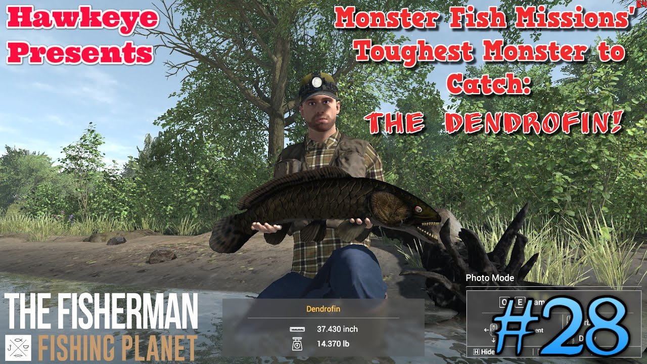 The Fisherman - Fishing Planet: Monster Fish Missions' Toughest Monster to Catch - The Dendrofin!