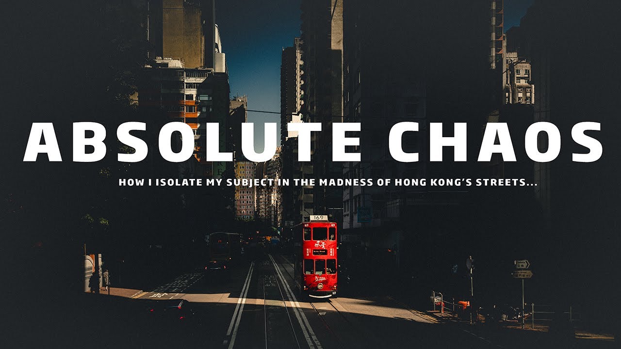 ABSOLUTE CHAOS! How I ISOLATE my subject within the chaos - Pro Street Photography in HONG KONG