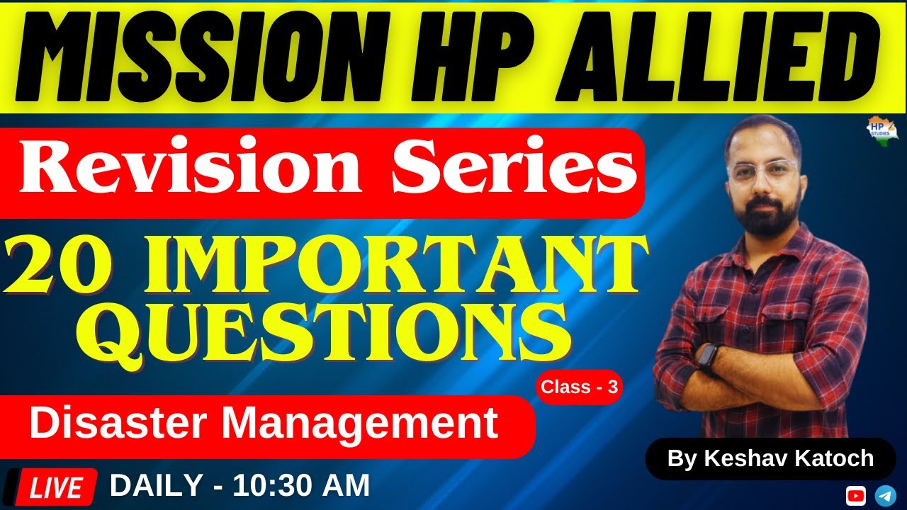HP Allied Examination 2024 | Revision Series | 20 Important Questions | Disaster Management