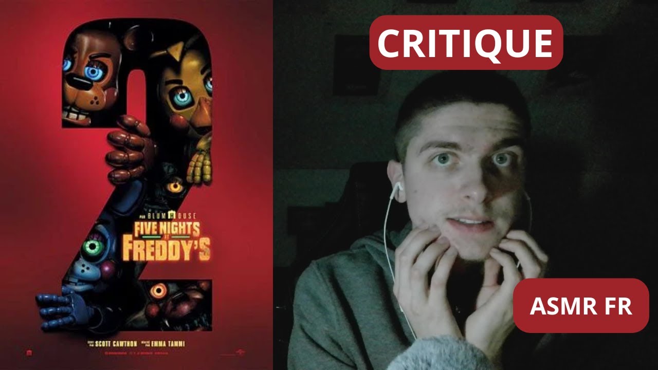 ASMR FR - Critique sans spoiler - Five Nights At Freddy's 2