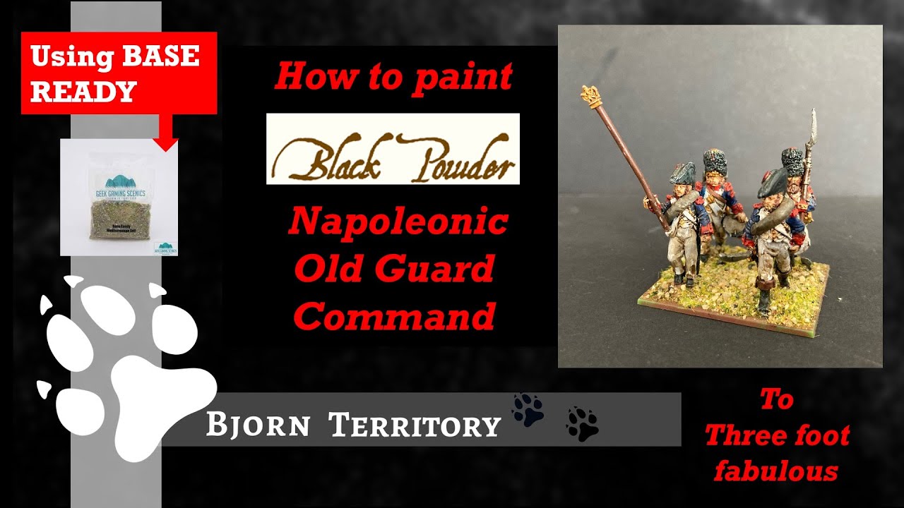 How to paint Napoleonic Old Guard command