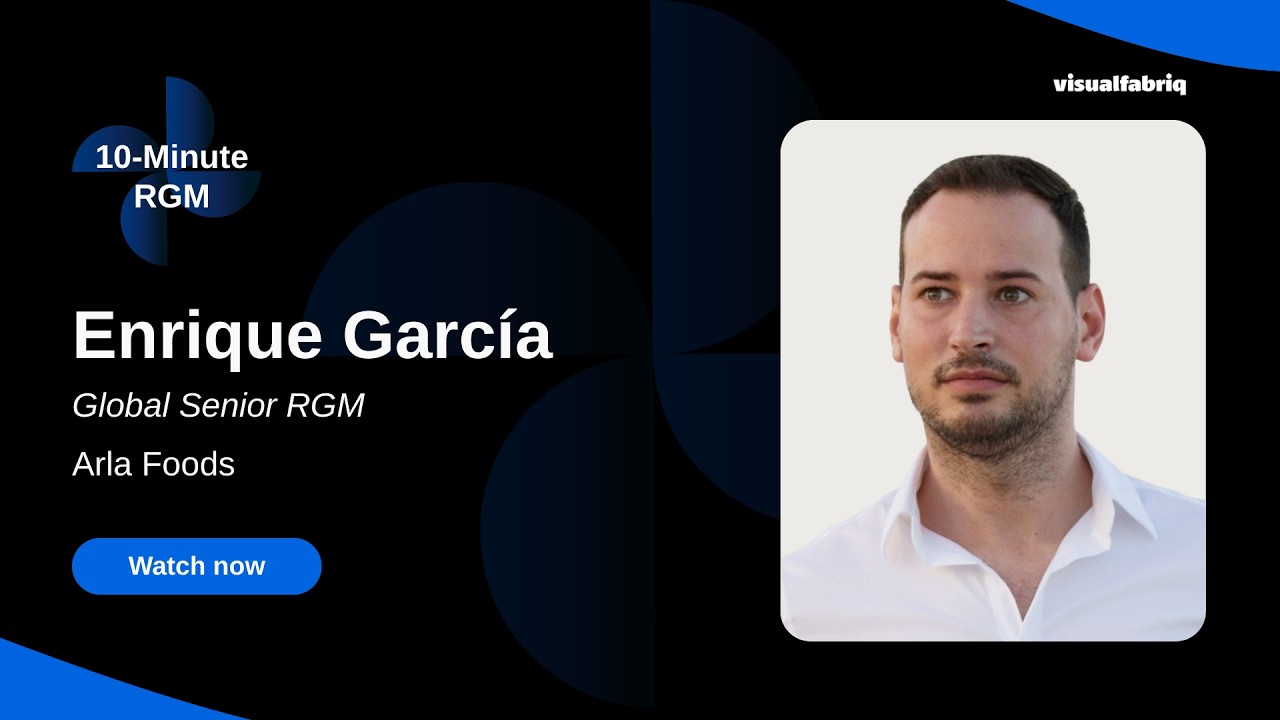 10-Minute RGM Ep. 02 | Exploring RGM: Data, Price & Promo — with Enrique Garcia, Arla Foods