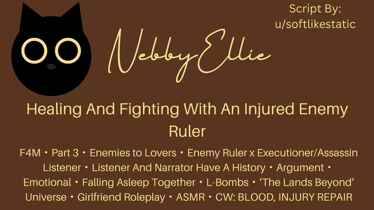 [F4M] Pt.3 Healing And Fighting With An Injured Enemy Ruler [Girlfriend Roleplay][CHECK CW] ASMR