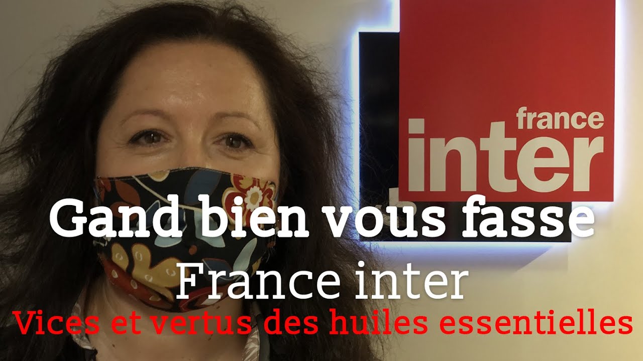 Grand bien vous fasse - Vices et vertus des huiles essentielles - Dr Françoise Couic Marinier