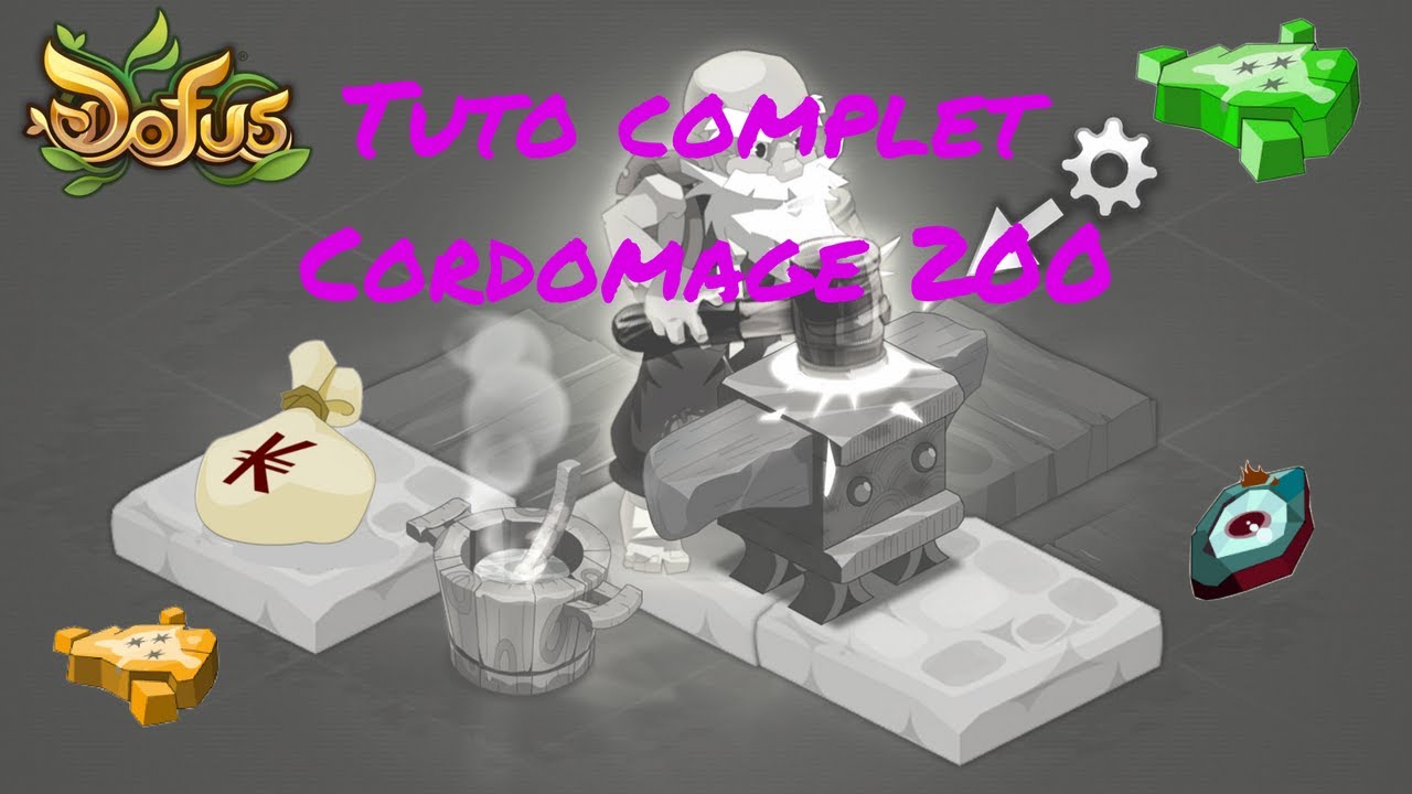 #5 - Comment UP ses métiers de mages 200 ? CORDOMAGE