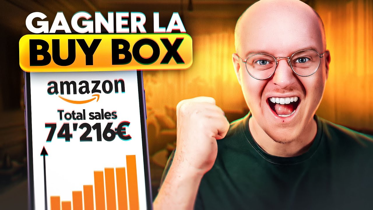 Les secrets de la BUY BOX AMAZON !