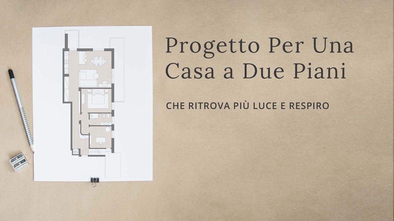 Progetto per una casa su due piani