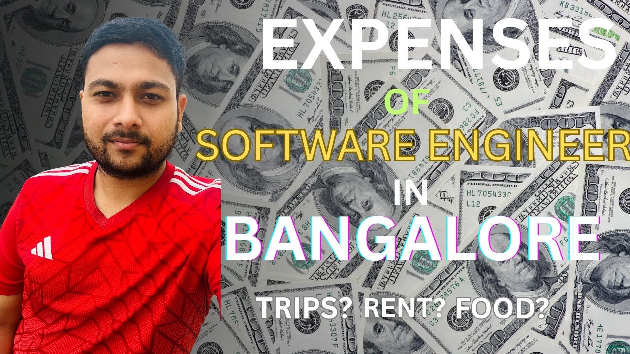MONTHLY EXPENSES OF SOFTWARE ENGINEER IN BANGALORE | FULL BREAKDOWN OF EXPENSES
