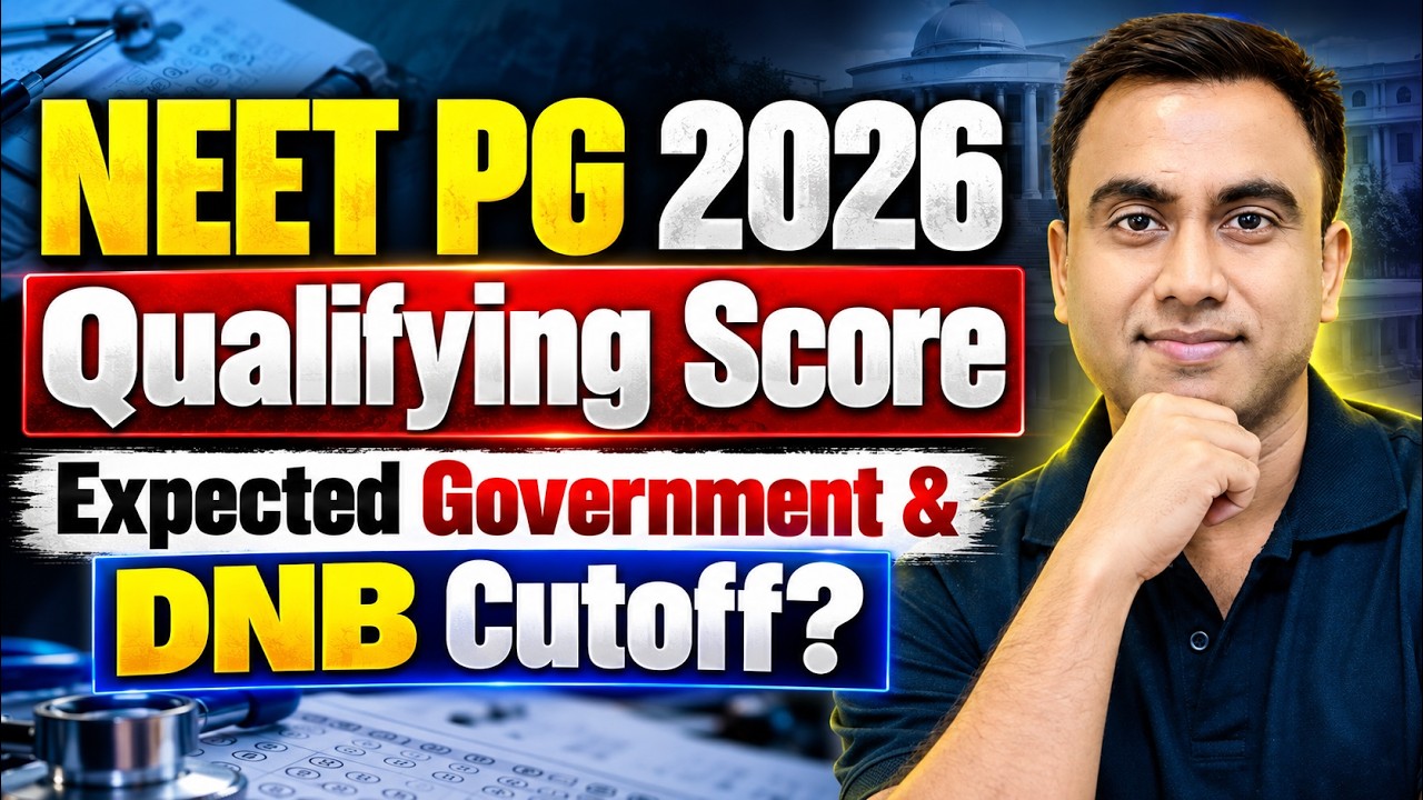 NEET PG 2026 Result Out! Qualifying Cutoff, Revised Cutoff & When Will Counselling Start?