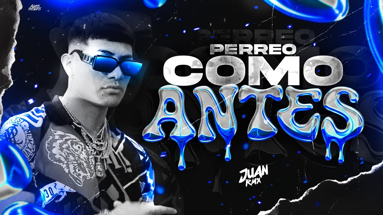 PERREO COMO ANTES 🤫 - JUAN RMX