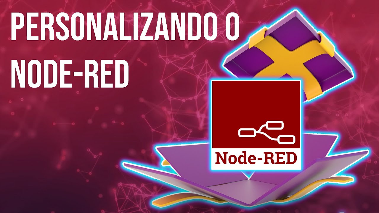 Personalizando o Node-RED