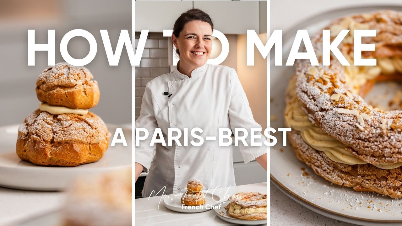 Masterclass | How to make a Paris-Brest from scratch!