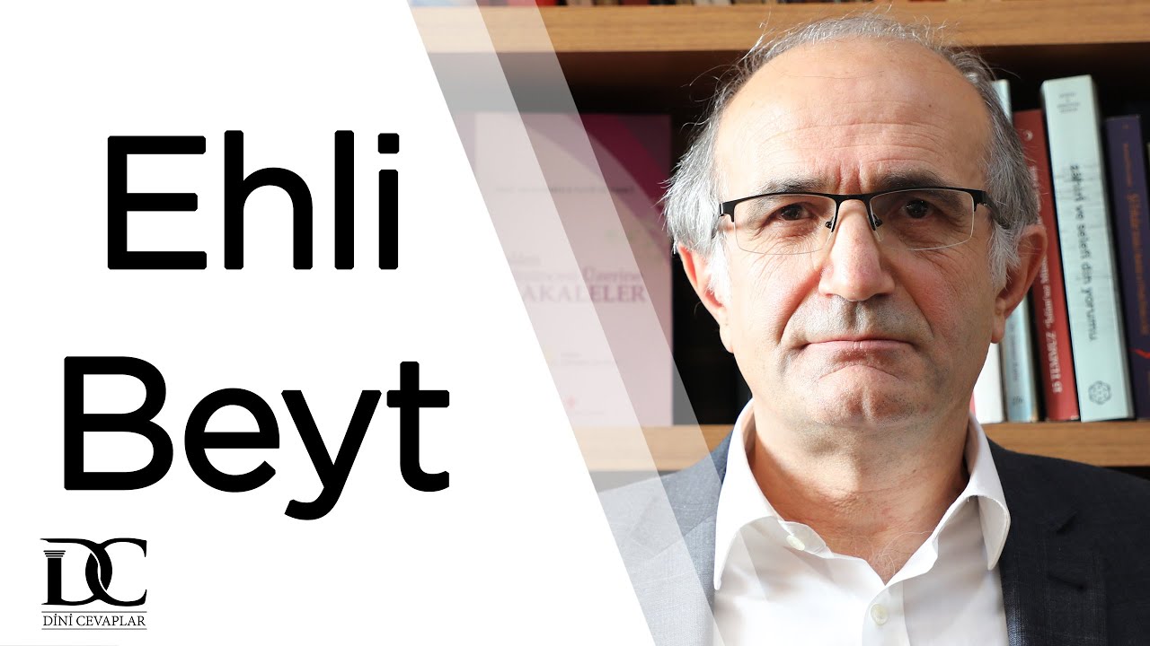 Ehli Beyt Kimdir? | Prof. Dr. Sönmez Kutlu