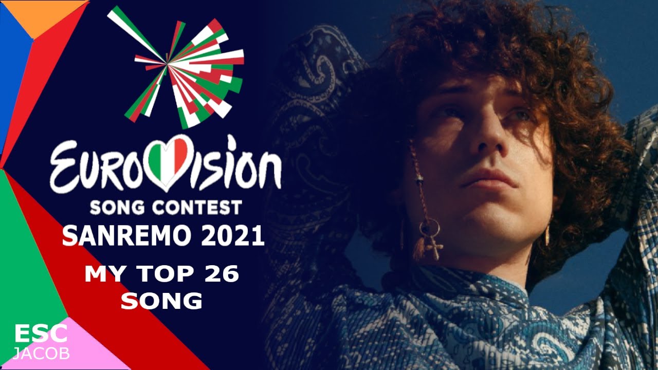 Sanremo 2021(Eurovision Italy 🇮🇹 ) My TOP 26 Song
