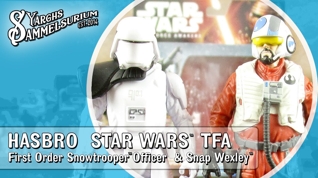 🌌 HASBRO Star Wars TFA - First Order Snowtrooper Officer und Snap Wexley - Unboxing Review deutsch