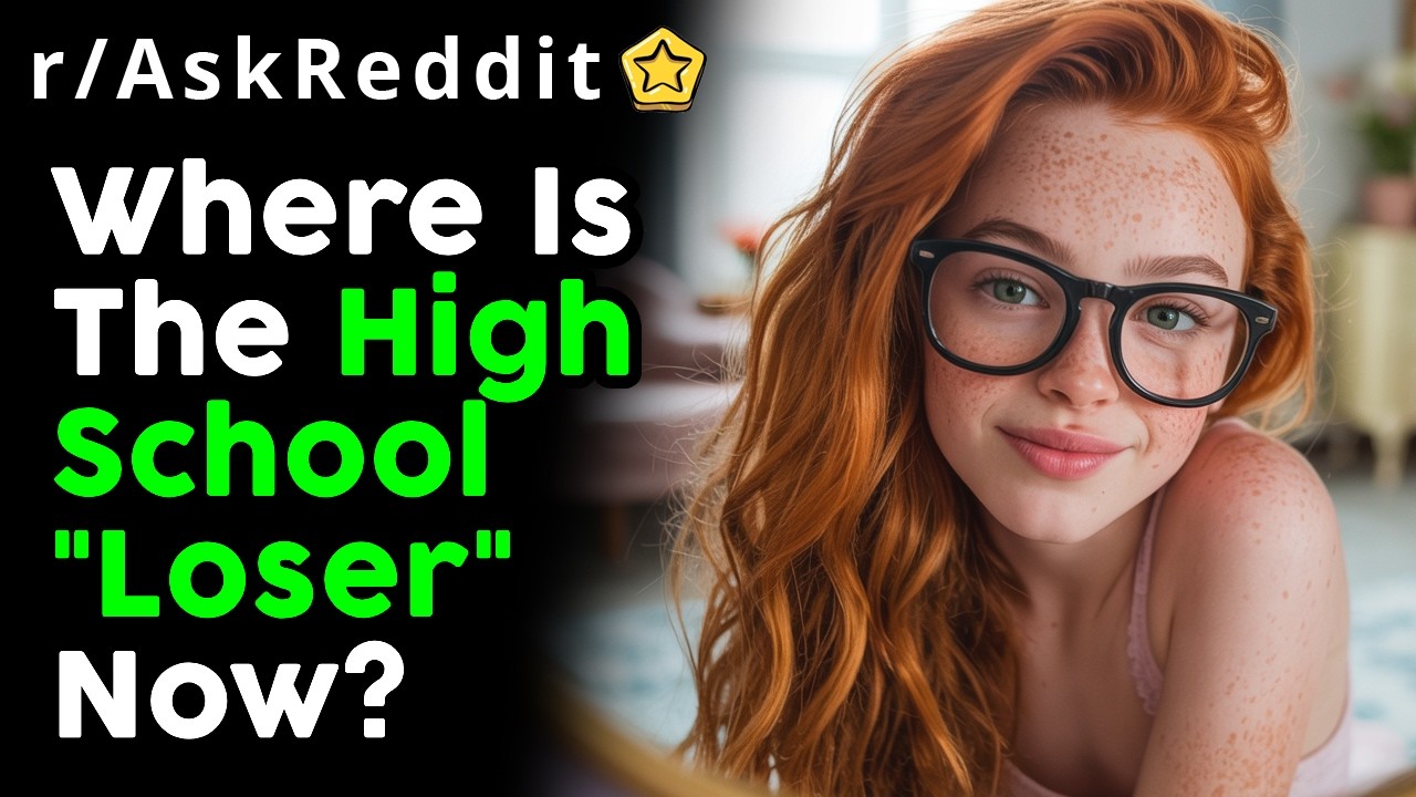 What Happened To Your High School's Loser? | (r/AskReddit Top Posts | Reddit Stories)