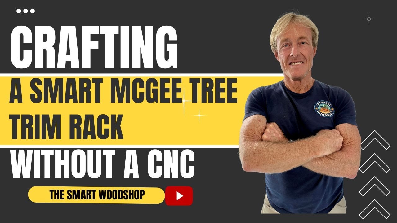 The Art of Precision: Crafting a Smart McGee Trim Rack Without CNC