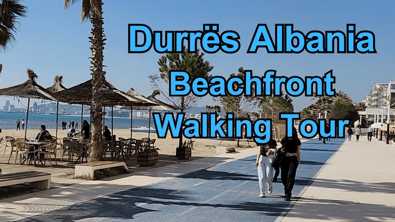Durrës Albania Beachfront Walking Tour