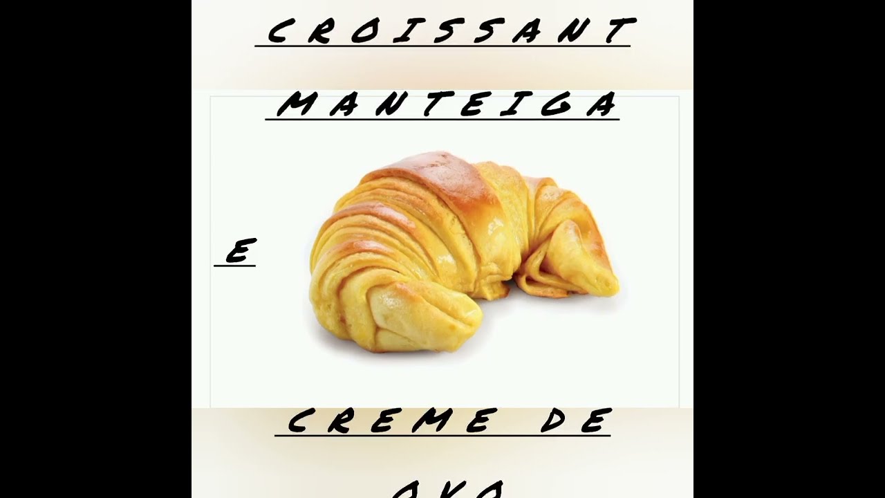 Famoso Croissant Brioche, aprenda a fazer e ganhe dinheiro a sério, aprenda a fazer super saboroso