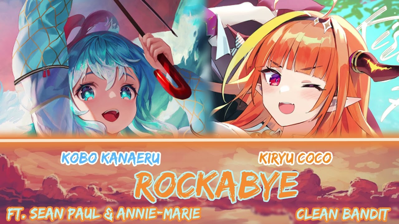 Kobo and Coco sing - Rockabye by Clean Bandit ft. Sean Paul & Anne-Marie (Duet)