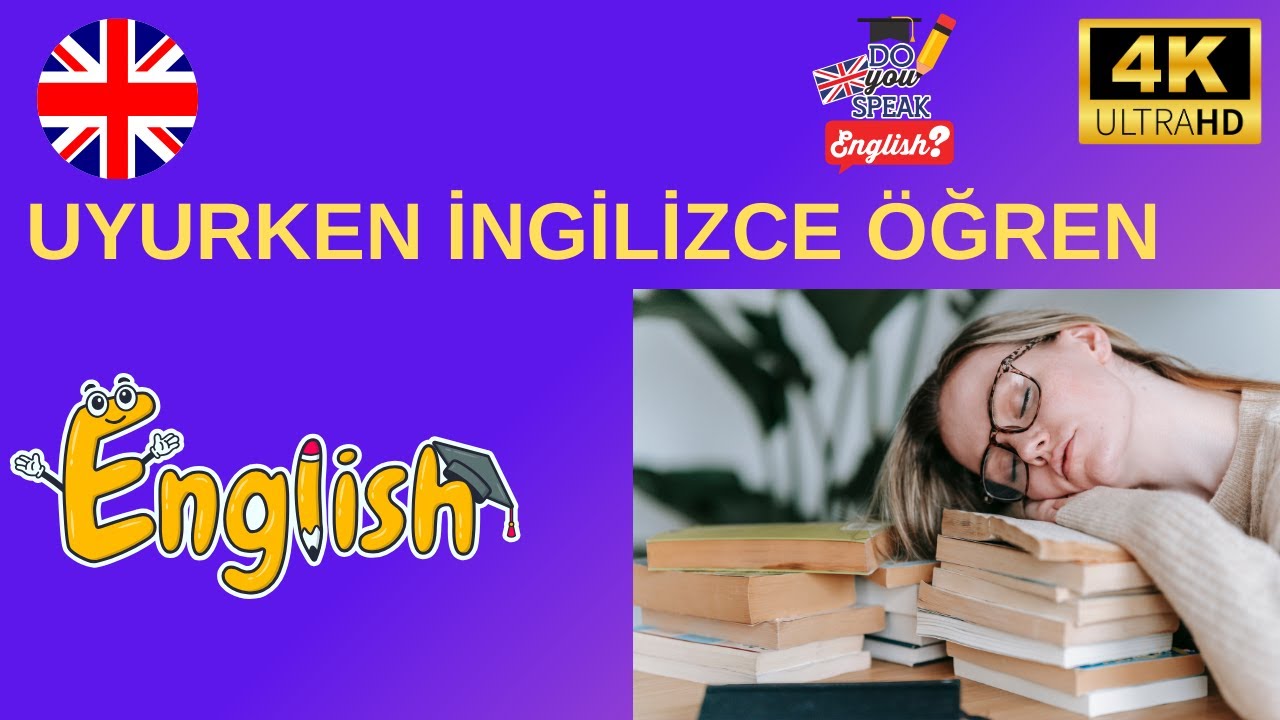 UYURKEN İNGİLİZCE ÖĞREN | GÜNDELİK CÜMLELER İLE PRATİK YAP | BÖLÜM 4 |TÜRKÇE KARŞILIKLARI İLE ÖĞREN