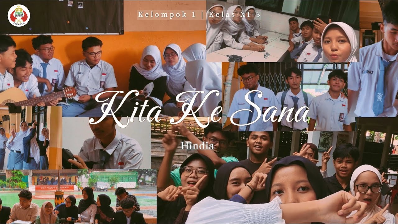 Kita Ke Sana - Hindia | Cover by Kelompok 1 Kelas XI-3