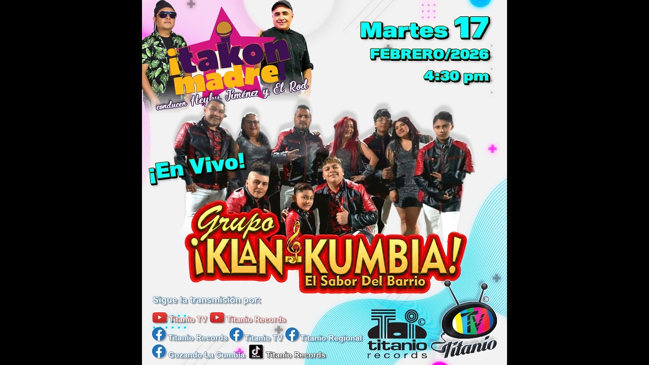 Grupo Klan &kumbia en &iexcl;Takon Madre!