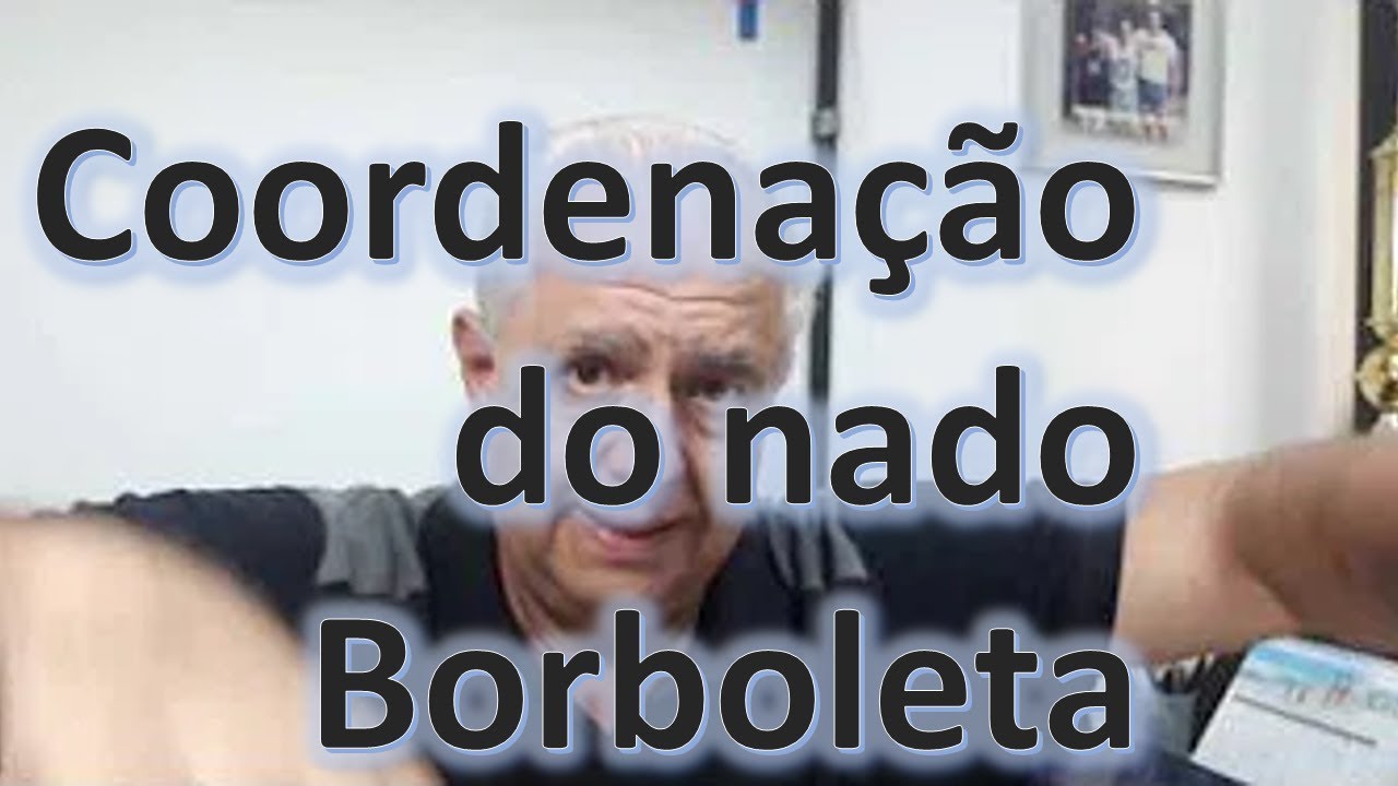 Coordenação do nado Borboleta