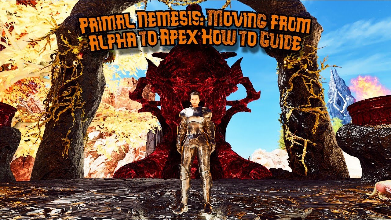Ark Ascended Primal Nemesis: From Alpha to Apex Tier A How to Guide
