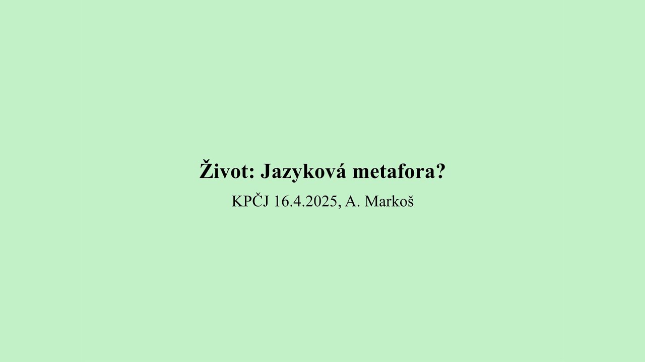 Anton Markoš – Život: Jazyková metafora?