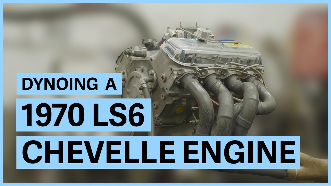Dynoing A 1970 LS6 Chevelle Engine - Lorenzo's Fast Flow