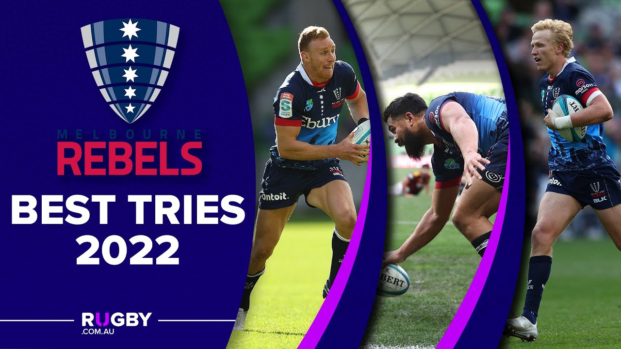 BEST Melbourne Rebels Tries of 2022 | Hodge, Gordon & more | Super Rugby Pacific
