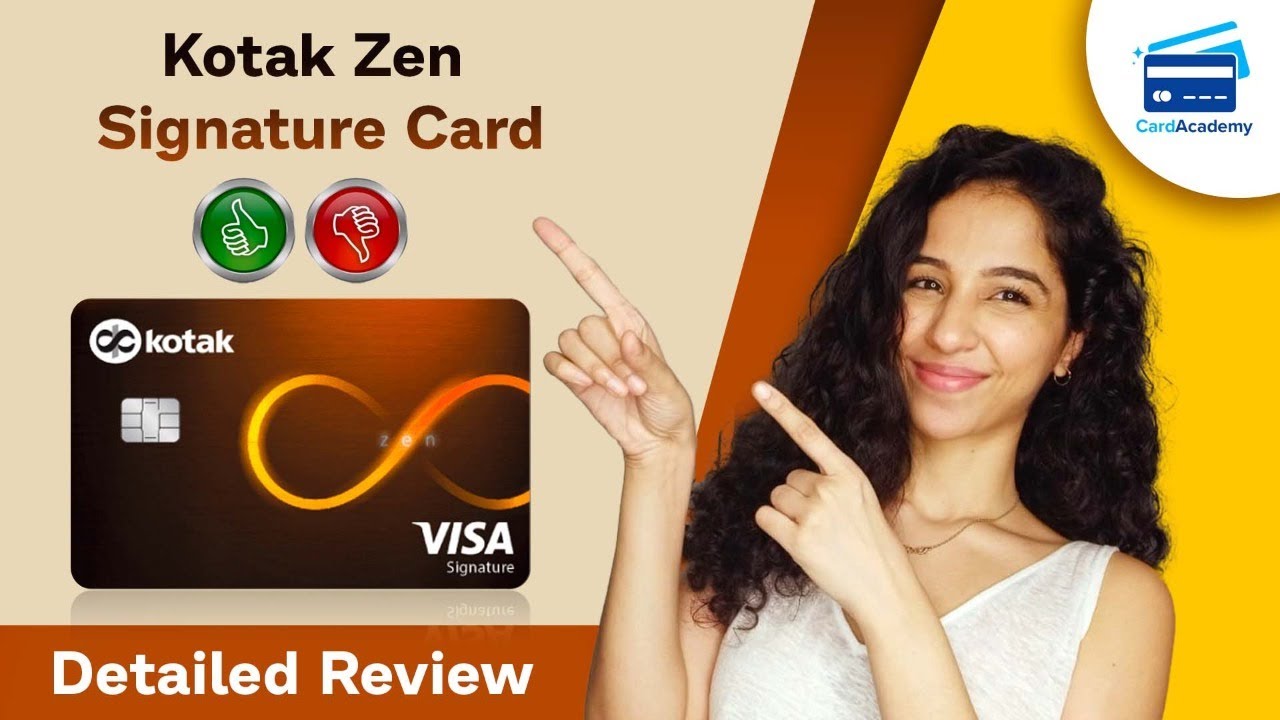 Kotak Zen Signature credit card Review | Full Details