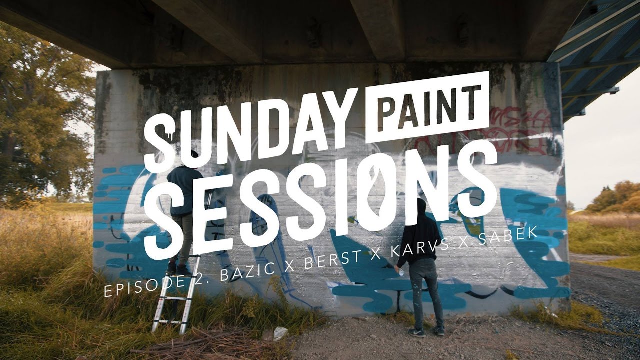 Sunday Paint Sessions- Episode 2: Bazic, Berst, Karvs, Sabek