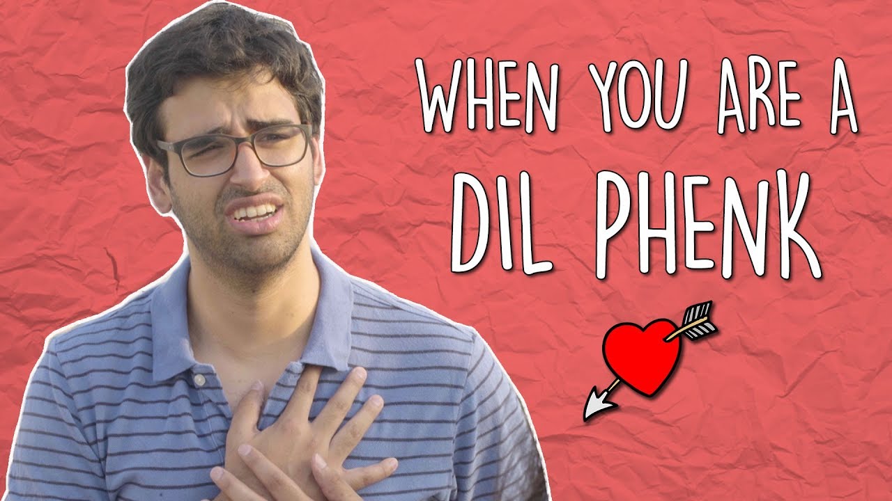 When You Are A Dil Phenk | MangoBaaz