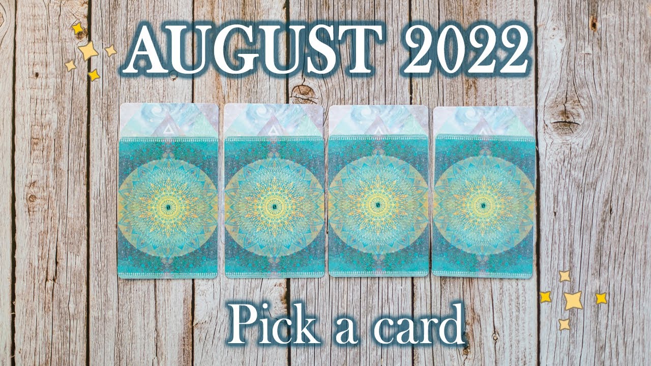 August 2022 Oracle message! Pick a card!✨