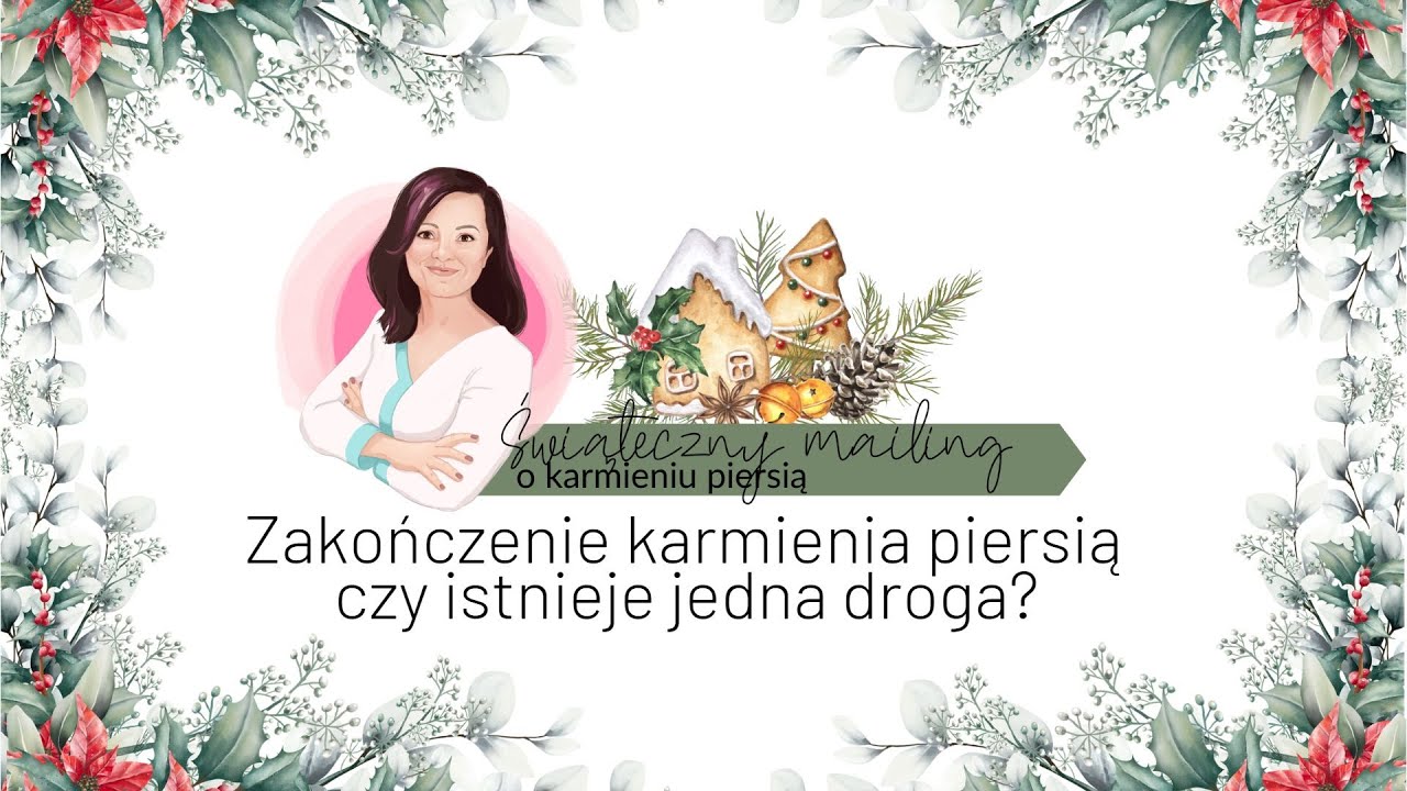 Hafija | Mailing świąteczny - Zakończenie karmienia piersią, czy istnieje jedna droga?