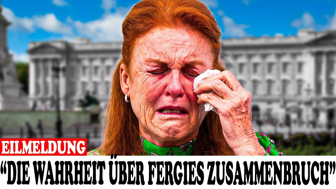 Sarah Ferguson steht angeblich kurz vor einem Nervenzusammenbruch – Brisante Details enthüllt